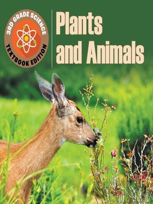cover image of 3rd Grade Science--Plants & Animals--Textbook Edition
